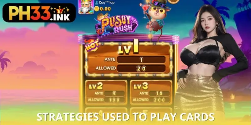 Strategies used to play cards