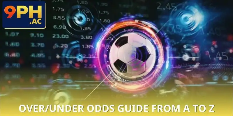How to play Over/Under Odds